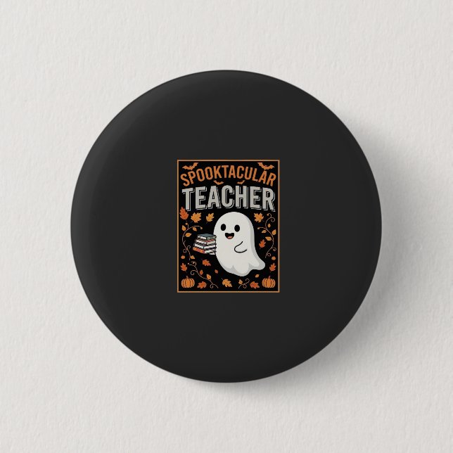 Gruseliges Lehrer-Halloween-Geister-Design_1 Button (Vorderseite)
