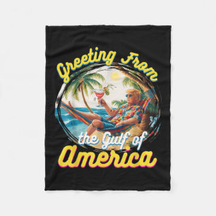 Gruß aus dem Golf von Amerika Trump Fleecedecke