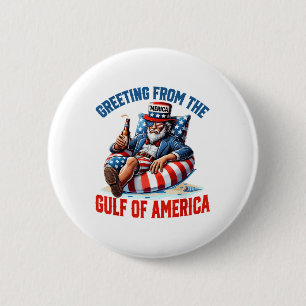 Gruß aus dem Golf von Amerika Trump Patrio Button