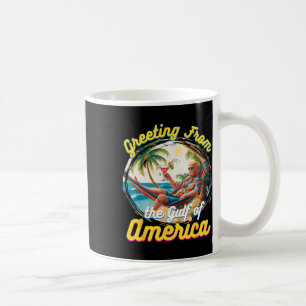 Gruß aus dem Golf von Amerika Trump Patrio Kaffeetasse