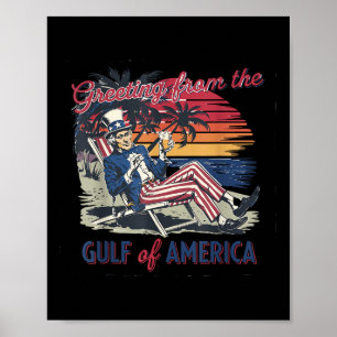 Gruß aus dem Golf von Amerika Trump Patrio Poster