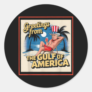 Gruß aus dem Golf von Amerika Trump Patrio Runder Aufkleber