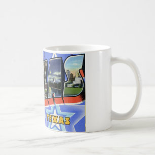Grüß dich von Dallas Texas Kaffeetasse