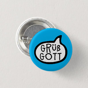 Grüß-Gott-Bavarie Button