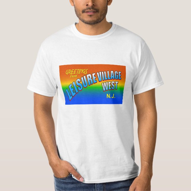 Gruß vom Leisure Village West T - Shirt (Vorderseite)