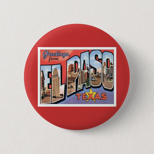 Gruß von EL Paso, Texas Button (Vorderseite)