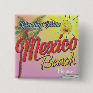 Gruß von Mexico Beach Florida Button