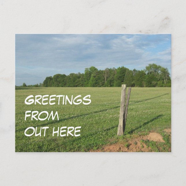 Gruß von Out Here Postkarte (Vorderseite)