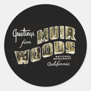 Grüße aus dem Muir Woods National Monument Runder Aufkleber