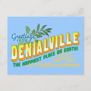 Grüße aus Denialville - Verweigerung Postkarte