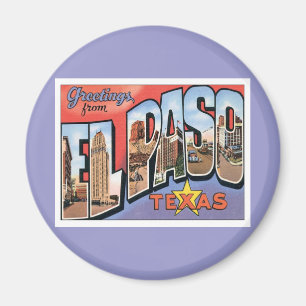 Grüße aus EL Paso, Texas Magnet