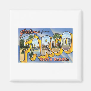 Grüße aus Fargo, North Dakota Magnet