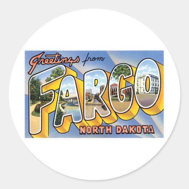 Grüße aus Fargo, North Dakota Runder Aufkleber (Vorderseite)
