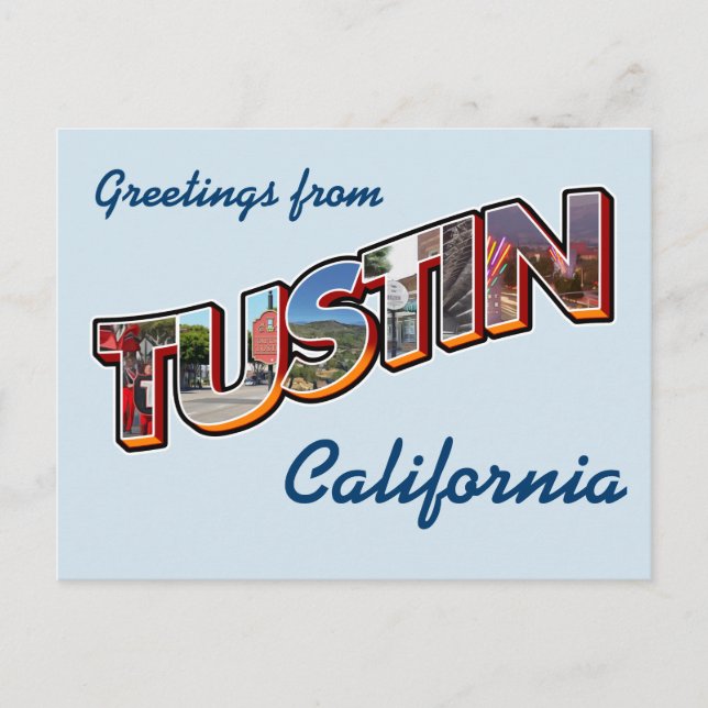Grüße aus Tustin, Kalifornien Postkarte (Vorderseite)