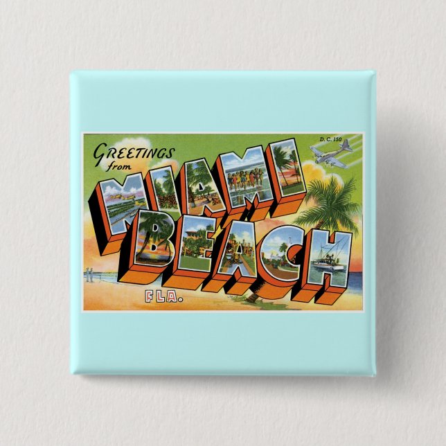 Grüße vom Miami Beach, Florida! Button (Vorderseite)
