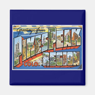Grüße vom Pikes Peak, CO! Magnet
