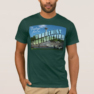 Grüße von Anarchist Seattle!T-Shirt T-Shirt