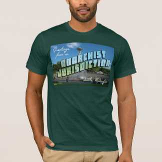 Grüße von Anarchist Seattle!T-Shirt T-Shirt