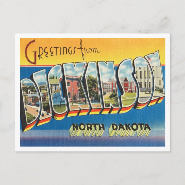 Grüße von Dickinson, North Dakota Travel Postkarte (Vorderseite)