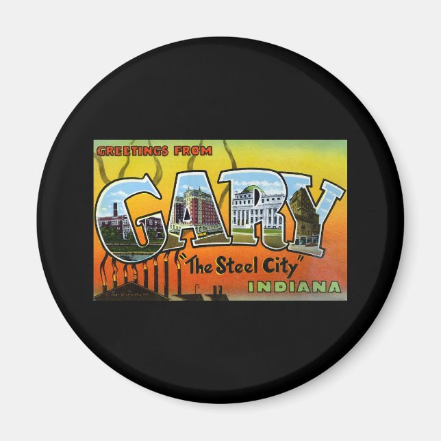 Grüße von Gary Indiana Magnet (Vorne)
