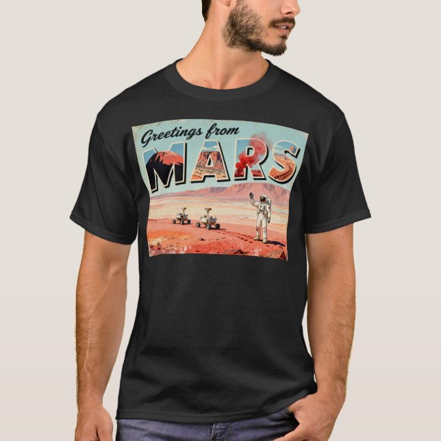 Grüße von Mars Retro Sci-Fi T - Shirt (Vorderseite)