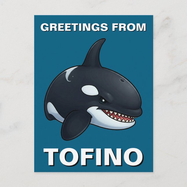 Grüße von Tofino Orca Postkarte (Vorderseite)
