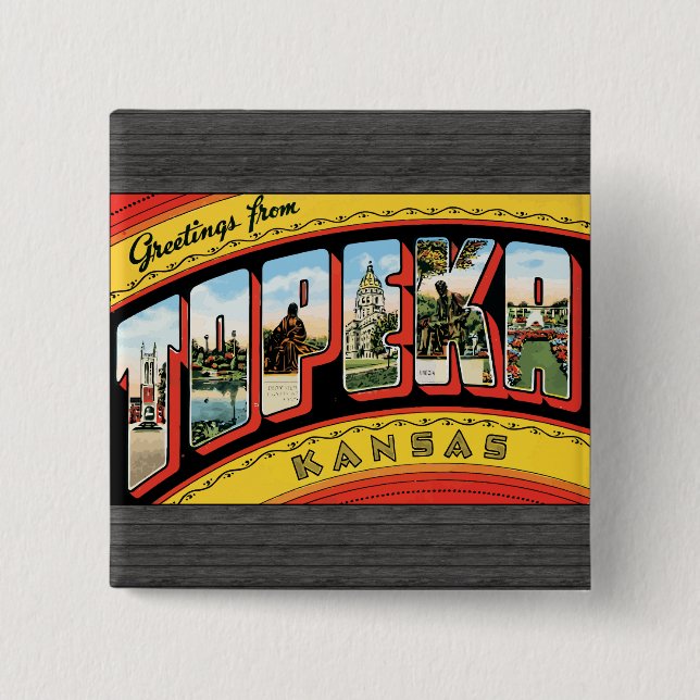 Grüße von Topeka Kansas, Vintag Button (Vorderseite)