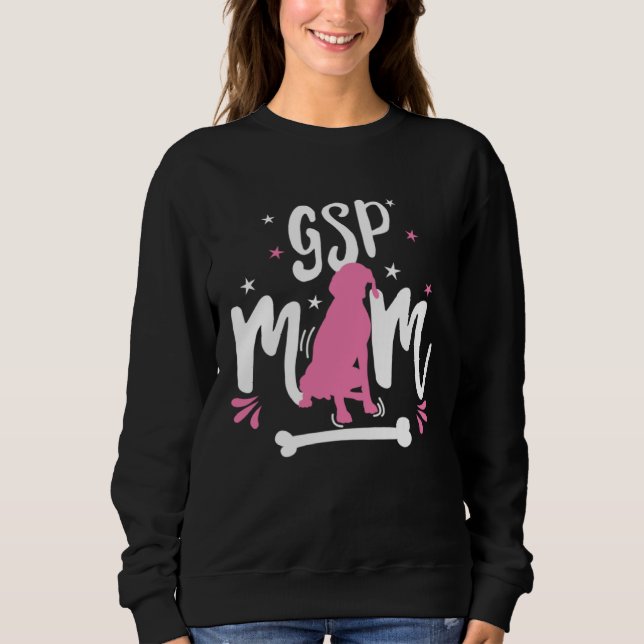 GSP Mom German Shorthaired Pointer hunting Dog Mom Sweatshirt (Vorderseite)