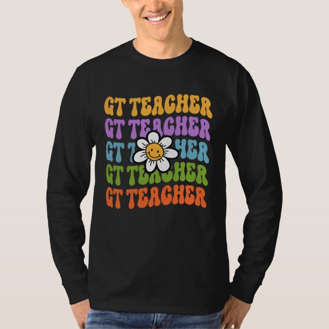 GT Teacher Back To School First Day Of School Appr T-Shirt (Vorderseite)