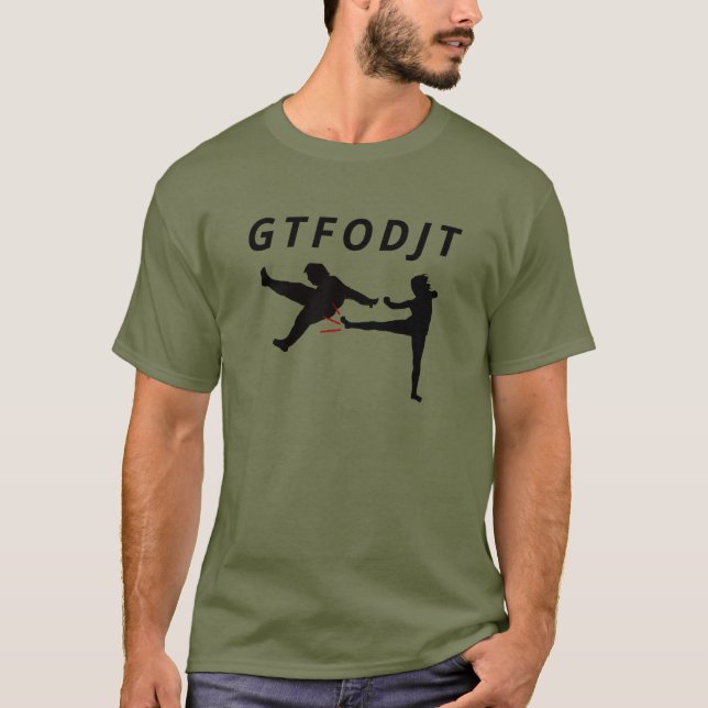 GTFODJT-Anti-Trump-Politik T-Shirt (Vorderseite)