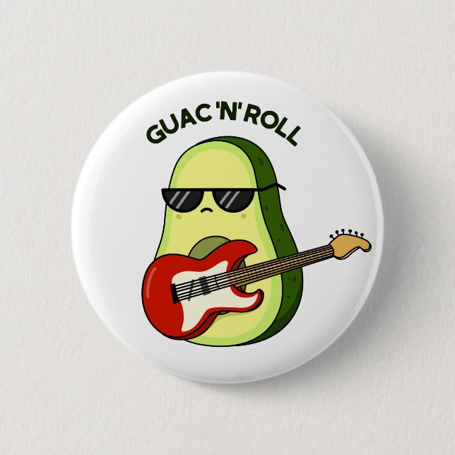Guac and Roll Niedlich Rocker Avocado PUn Button (Vorderseite)