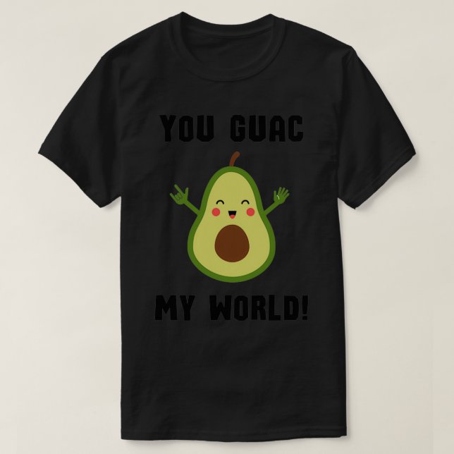 Guac My World 7 T-Shirt (Design vorne)