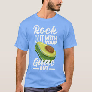 Guacamole Rock Out mit Ihrem Guac Out Avocado T-Shirt