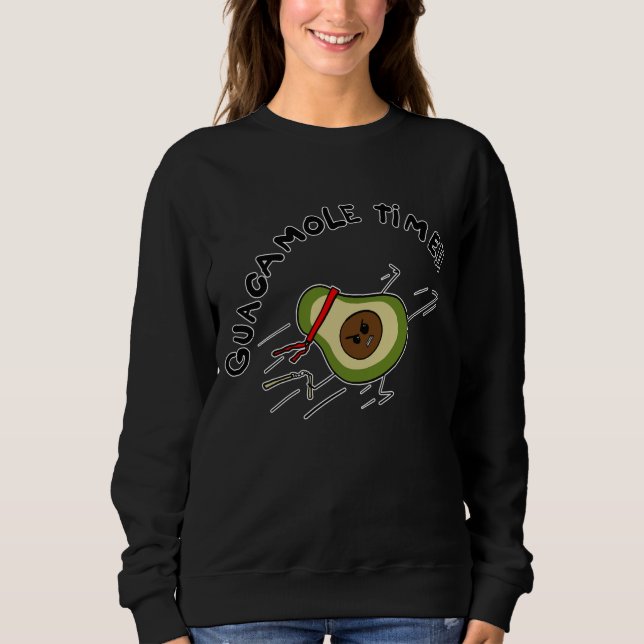 Guacamole-Zeit Sweatshirt (Vorderseite)