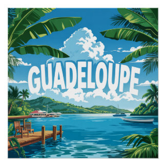 GUADELOUPE POSTER