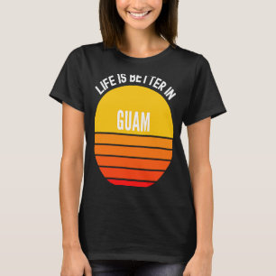 Guam in Guam T-Shirt