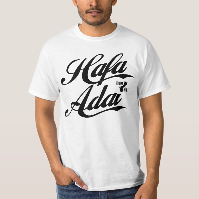 GUAM LASSEN 671 Hafa Adai - schwarzer Schriftart T-Shirt (Vorderseite)