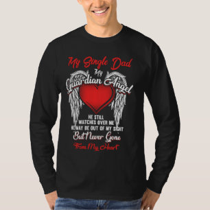 Guardian Angel Mein Single Vater Weihnachten Er be T-Shirt