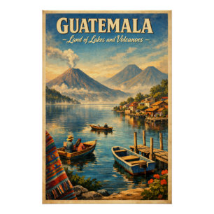 GUATEMALA – Land der Seen und Vulkane Poster