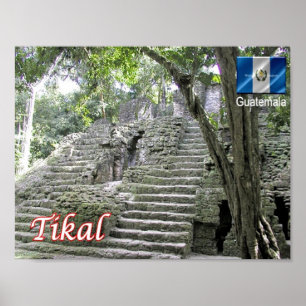 Guatemala - Tikal - Poster