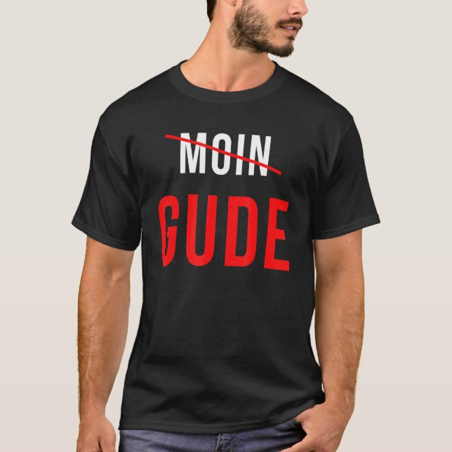 Gude Gruß Hessen Frankfurt Fan T-Shirt (Vorderseite)