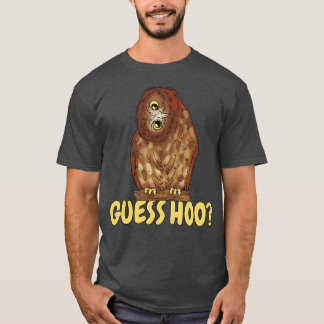Guess Hoo Funny Owl T-Shirt