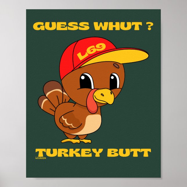 GUESS MIT ?TÜRKEY HINTERN lustiger Erntedank Poster (Vorne)
