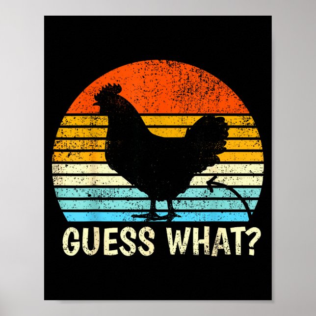 Guess What_ Chicken Butt! Farm Joke Funny Chickens Poster (Vorne)