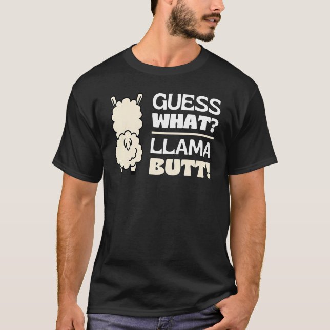 Guess What Llama Butt Dancing Booty Shaking Llamas T-Shirt (Vorderseite)