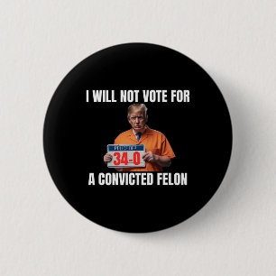 Guilty Trump 2024 Wahl Amerikaner Button
