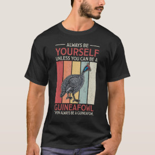 Guinea Hühnerzucht Geflügel Sprichwort 10 T-Shirt