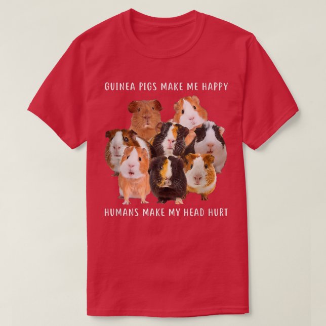 Guinea machen mich glücklich T-Shirt (Design vorne)