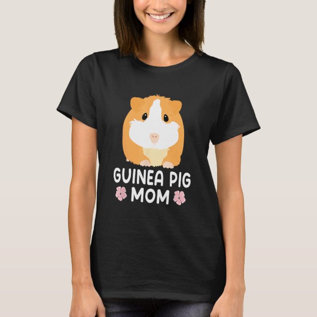 Guinea Pig Mom Guinea Pig   Mama Mother T-Shirt (Vorderseite)