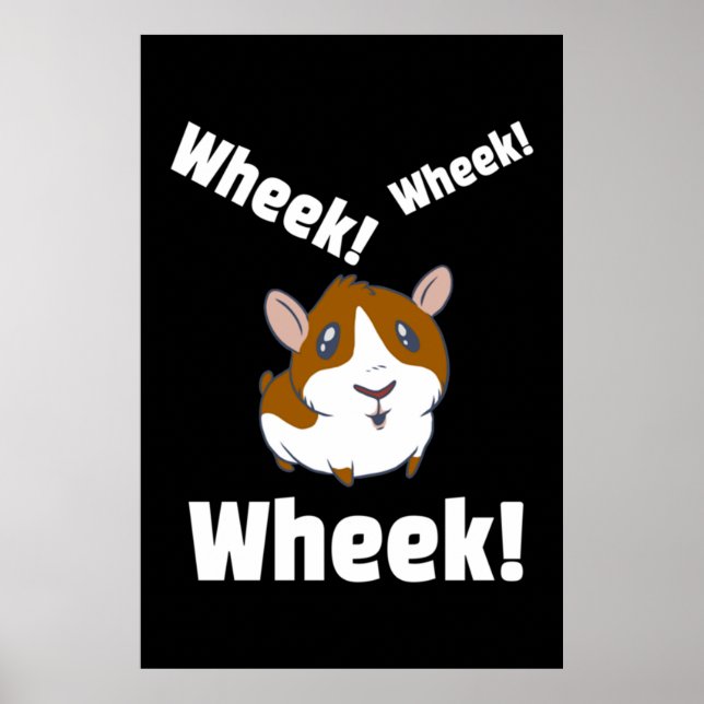 Guinea pig Wheek! Wheek! Poster (Vorne)